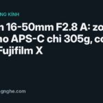 Tamron 16-50mm F2.8 A: zoom F2.8 cho APS-C chỉ 305g, có cả ngàm Fujifilm X